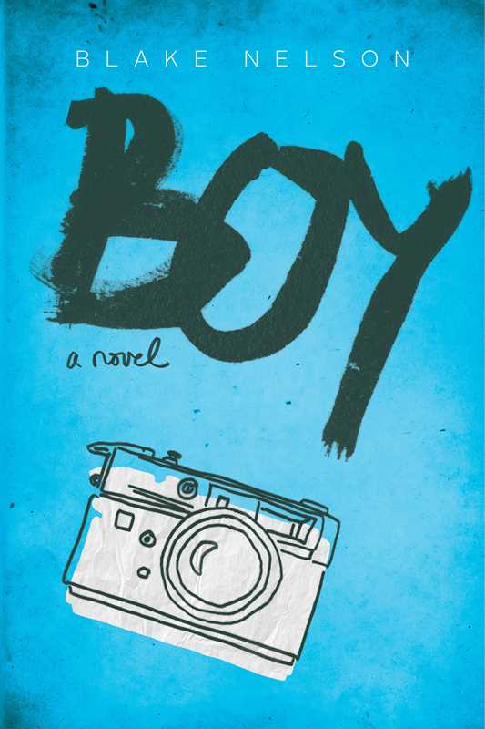 Boy by Blake Nelson: Paperback; 384 pages / English