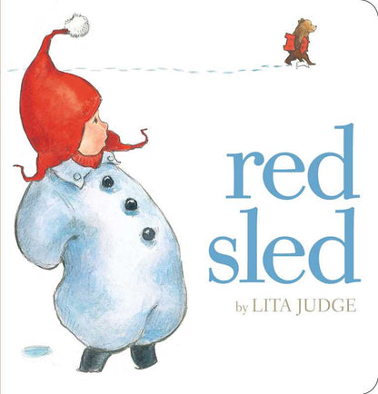 Red Sled by Lita Judge: Board Books; 38 pages / English