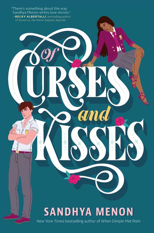 Of Curses and Kisses by Sandhya Menon: Hardcover; 384 pages / English