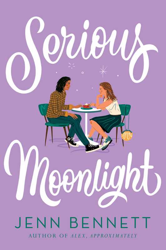 Serious Moonlight by Jenn Bennett: Paperback; 448 pages / English