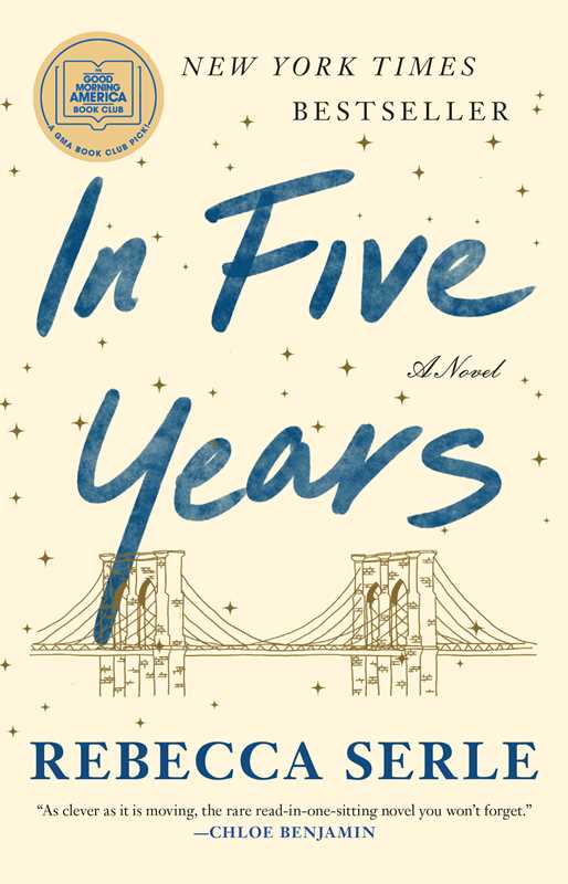 In Five Years by Rebecca Serle: Paperback; 288 pages / English