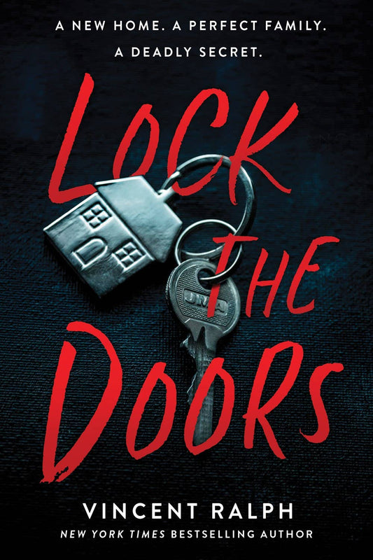 Lock The Doors (bestselling author of 14 Ways to Die ) (TP)